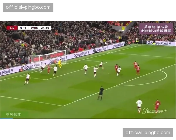 利物浦对阵西汉姆联控球率49% 双方球权争夺近乎均势 利物浦对阵西汉姆联控球率49% 双方球权争夺近乎均势